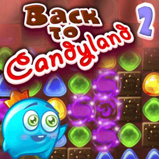 Back To Candyland Back To Candyland