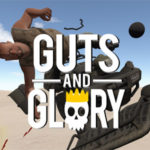 GUTS AND GLORY