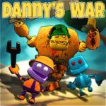 DANNY’S WAR