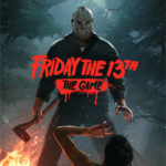 FRIDAY THE 13TH: The Game