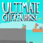 ULTIMATE CHICKEN HORSE