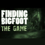 FINDING BIGFOOT