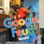 GOOGLE FEUD EN ESPAÑOL