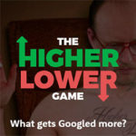 THE HIGUER LOWER GAME
