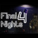 FINAL NIGHTS 4