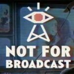 NOT FOR BROADCAST