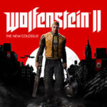 WOLFENSTEIN 2 – The New Colossus